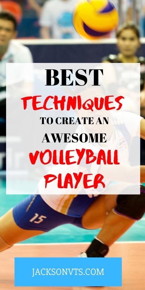 Techniques Volleyball How to Make Plays