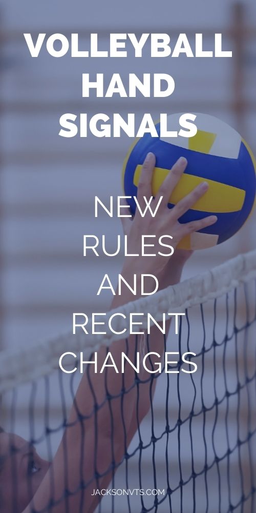 Volleyball Hand Signals New Rules and Recent Changes