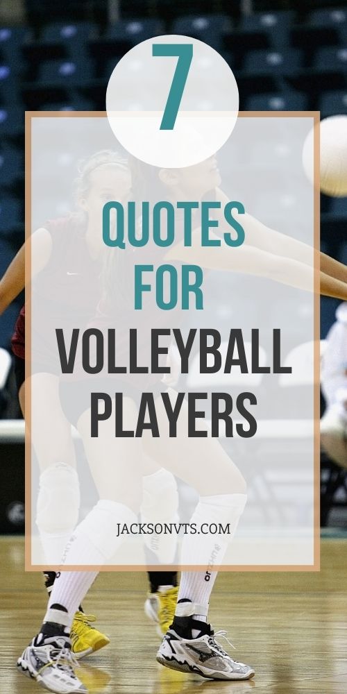 Quotes About Volleyball
